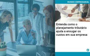 Planejamento Tributario Porque A Maioria Das Empresas Paga Impostos Excessivos - Contabilidade em São Paulo | Decisiva Assessoria e Consultória Contábil
