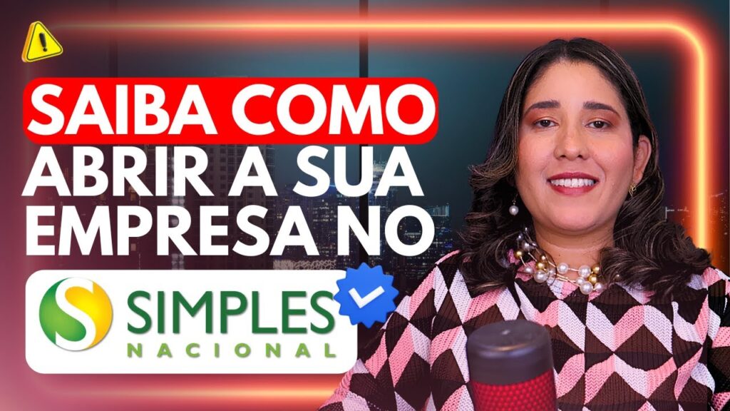 Como abrir uma empresa no Simples Nacional com a Decisiva Escritório de Contabilidade Especializado - Passo a Passo Completo